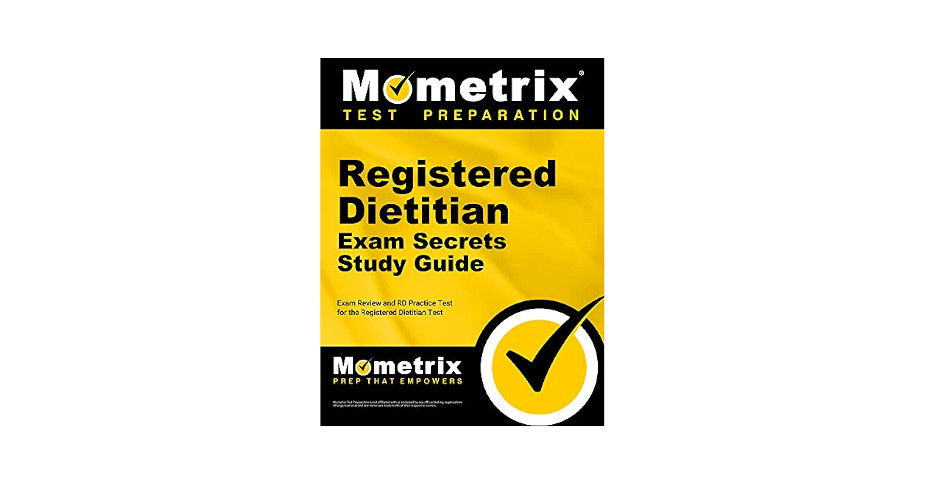 Registered Dietitian Exam Secrets Study Guide - Exam Review